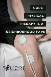 Core Physical Therapy Named a Neighborhood Fave